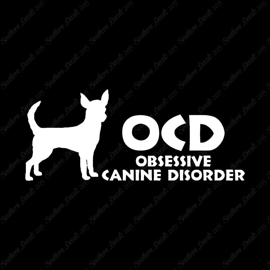 OCD Obsessive Canine Disorder