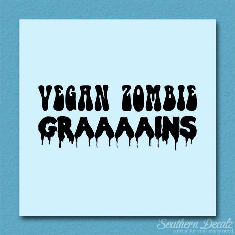 Grains Zombie Vegan Funny