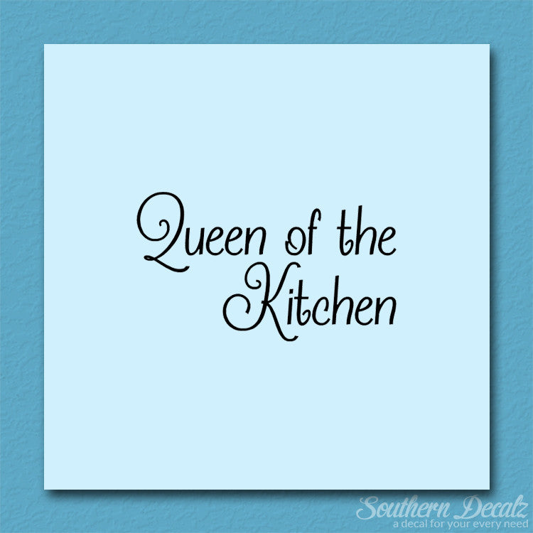 Queen Of The Kitchen