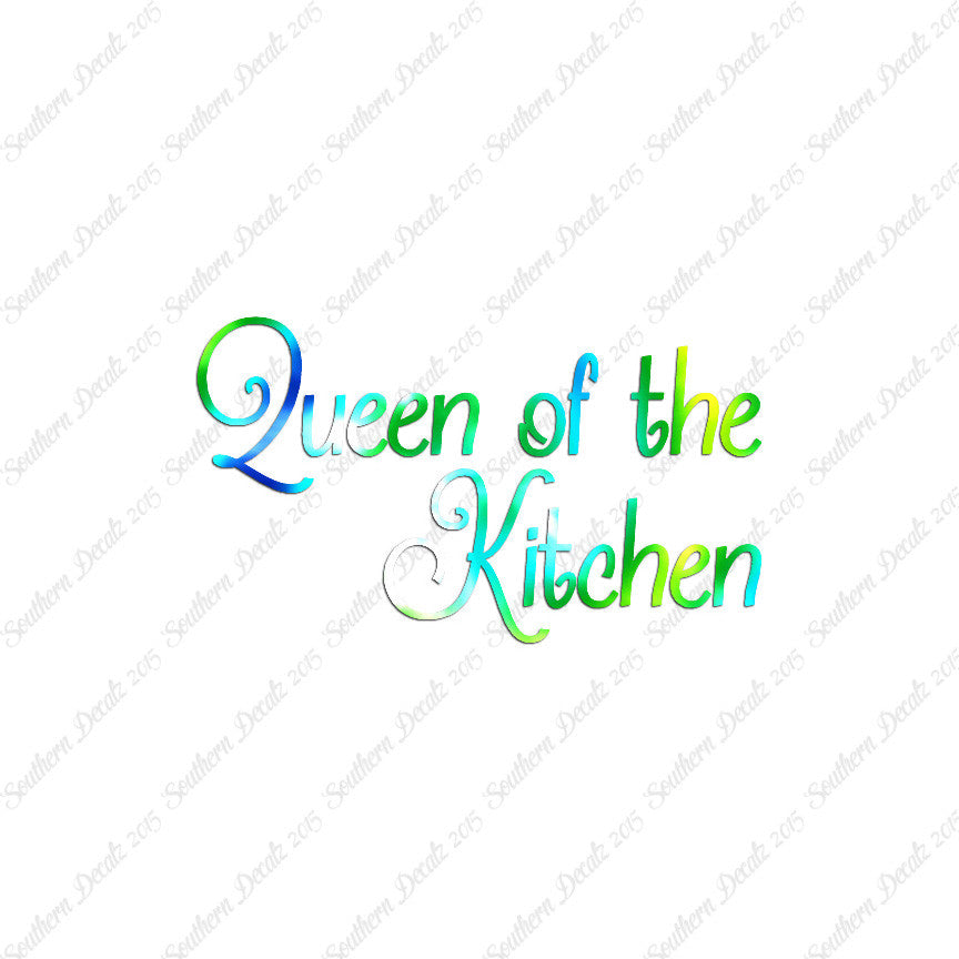 Queen Of The Kitchen
