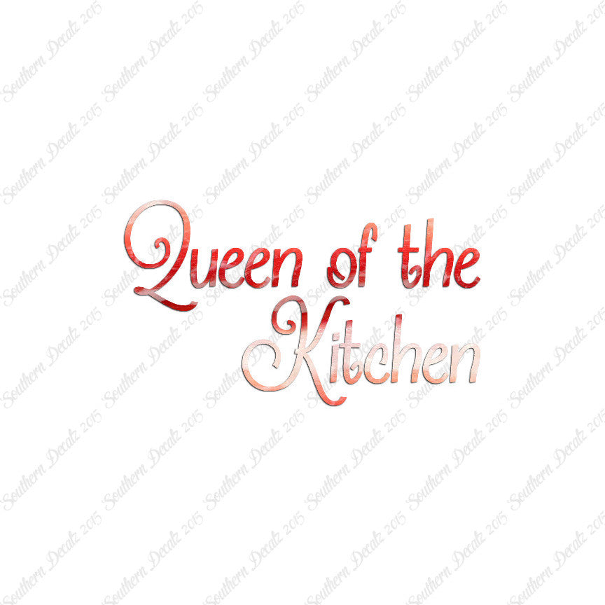 Queen Of The Kitchen