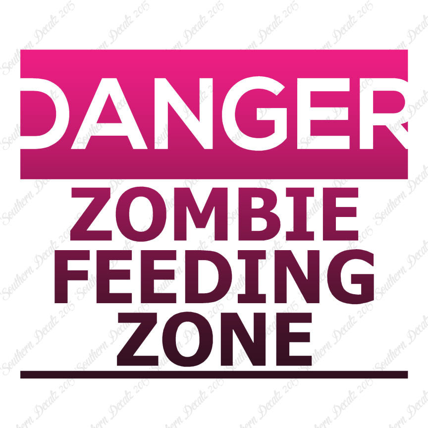 Danger Zombie Feeding Zone