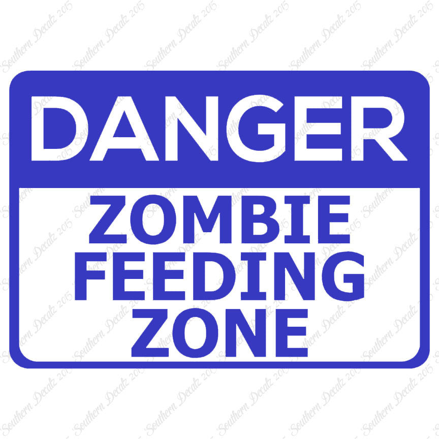 Danger Zombie Feeding Zone