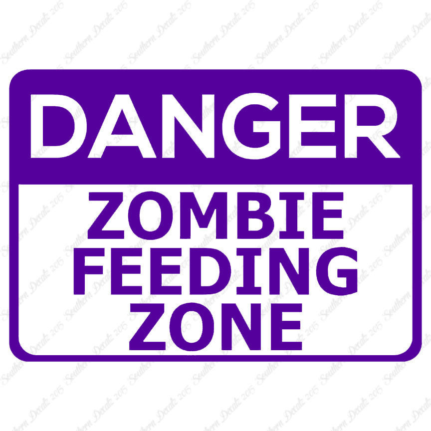 Danger Zombie Feeding Zone