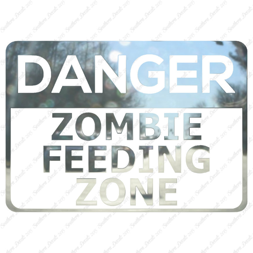 Danger Zombie Feeding Zone