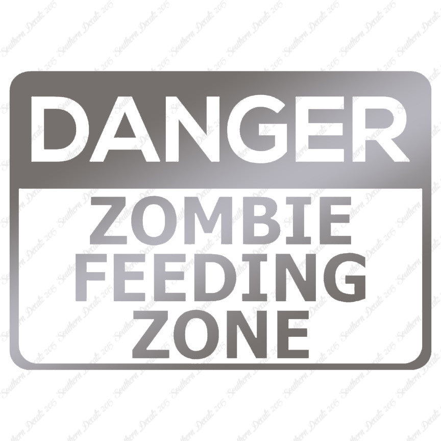Danger Zombie Feeding Zone