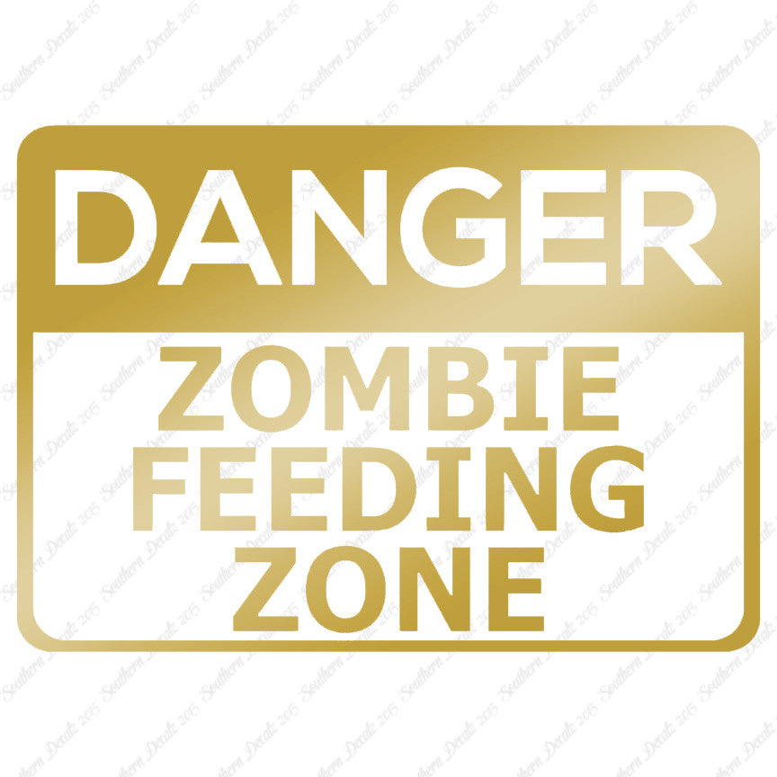 Danger Zombie Feeding Zone