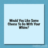 Cheese Go With Wine
