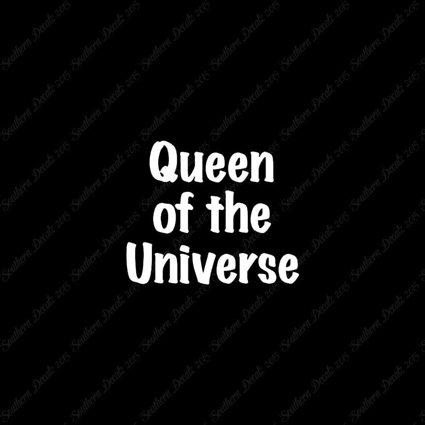 Queen Of The Universe