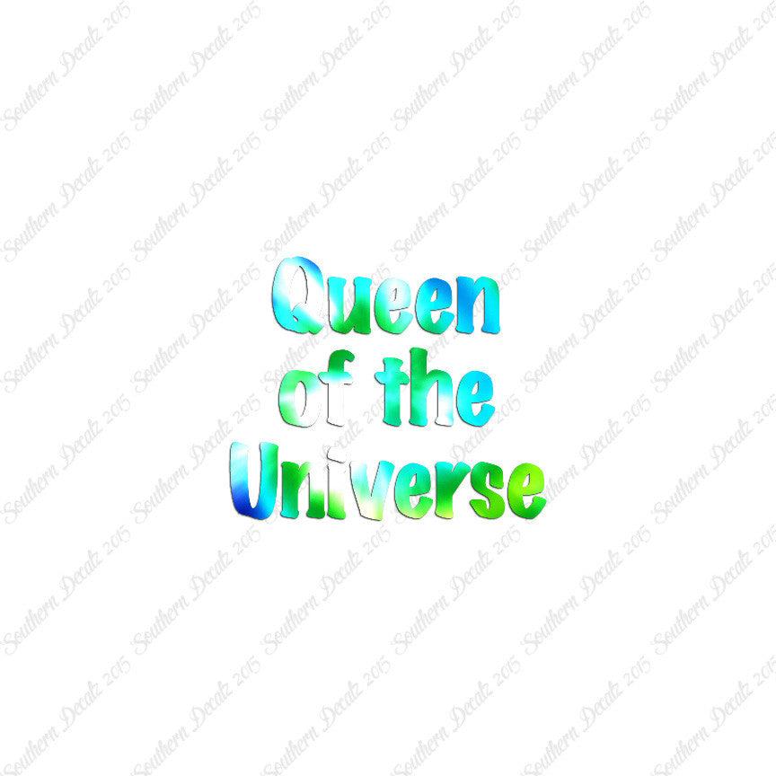 Queen Of The Universe