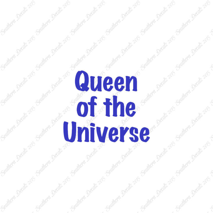 Queen Of The Universe