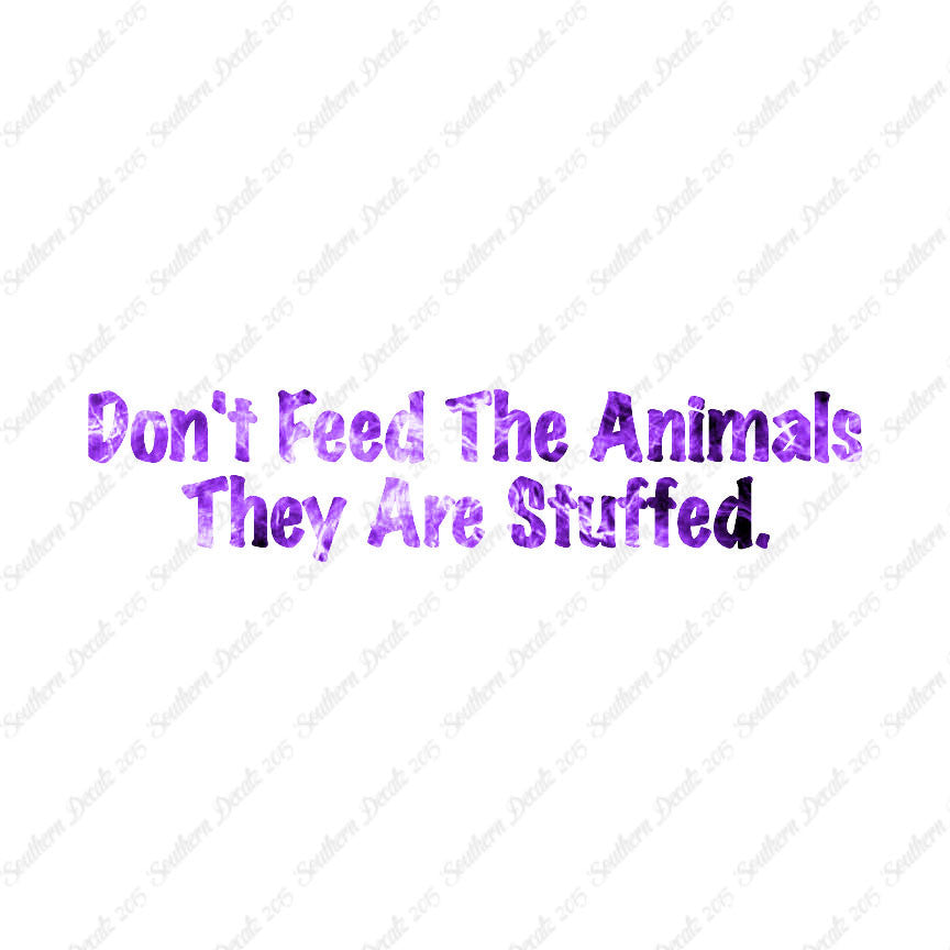Don't Feed The Animal Stuffed