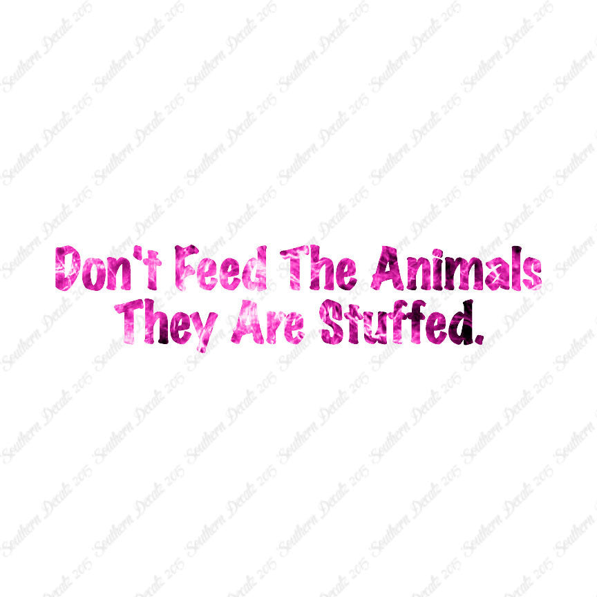 Don't Feed The Animal Stuffed