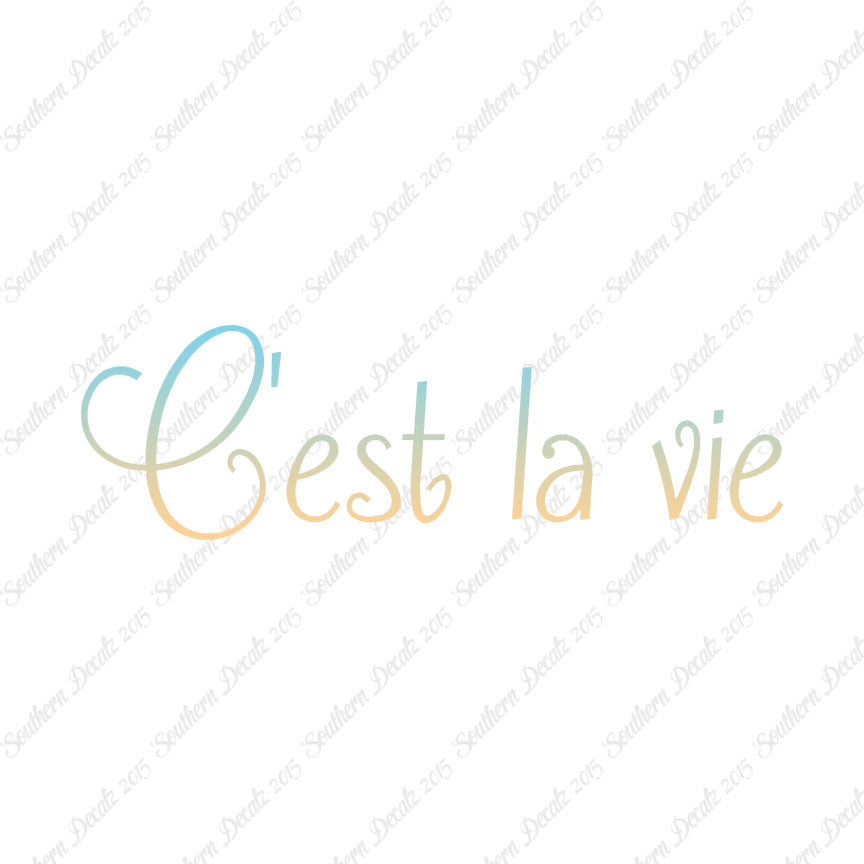 French C'est La Vie