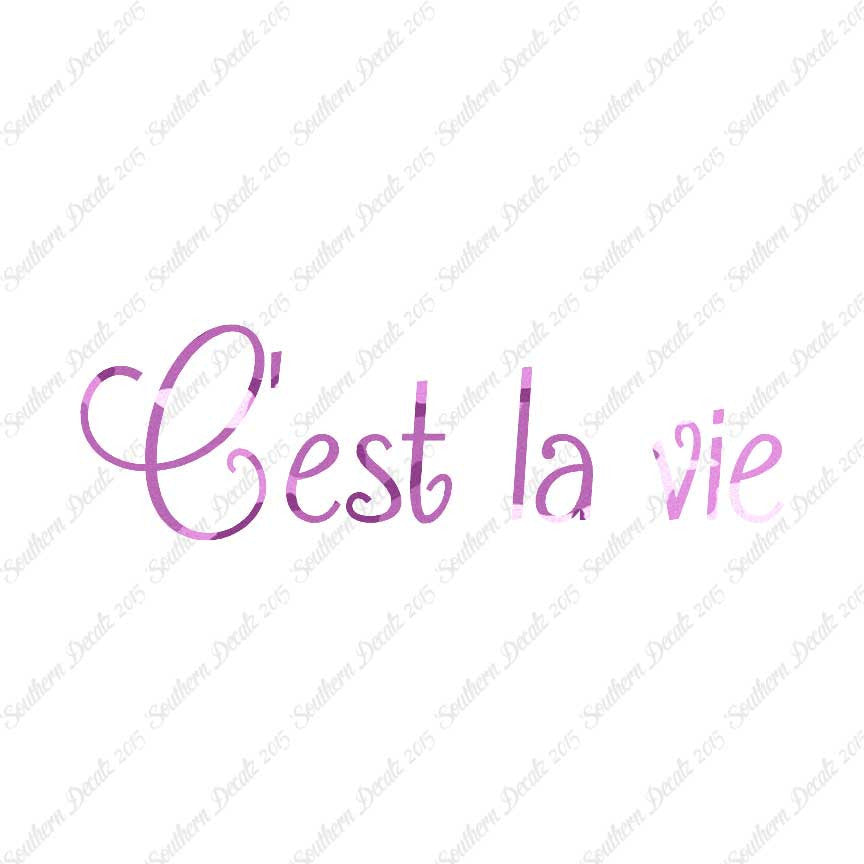 French C'est La Vie