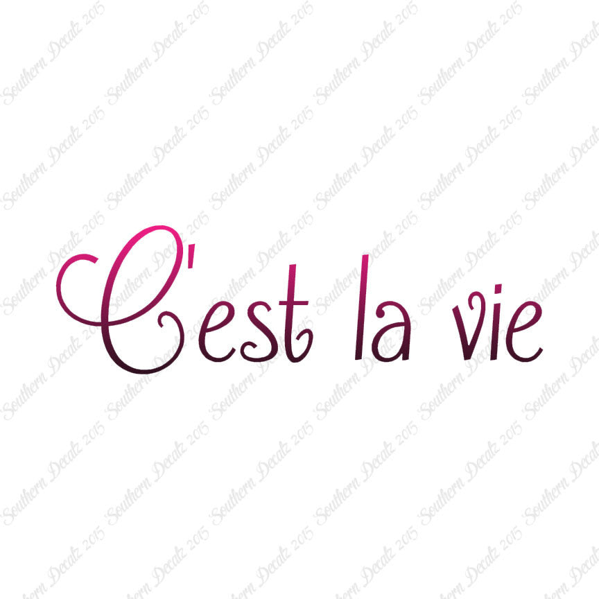 French C'est La Vie