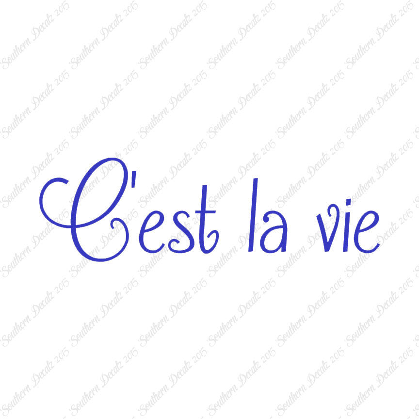 French C'est La Vie
