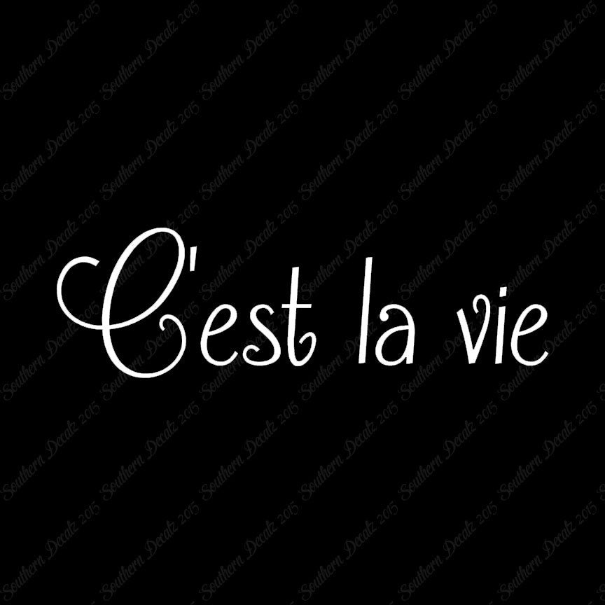 French C'est La Vie