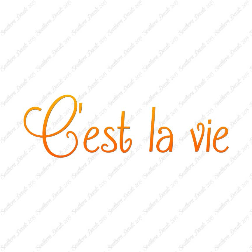 French C'est La Vie