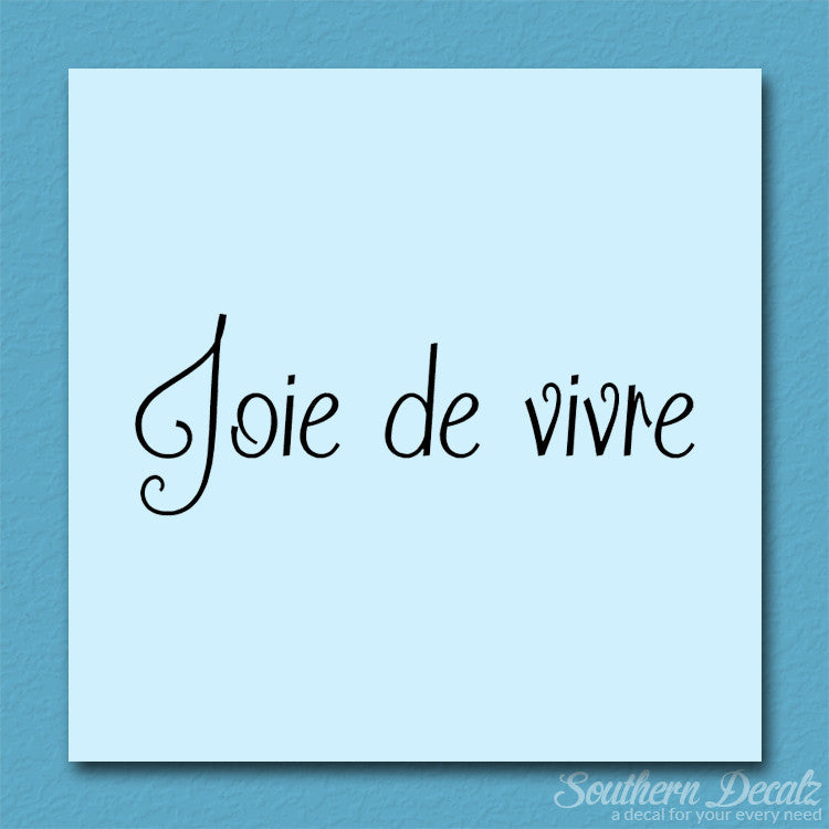 French Joie De Vivre