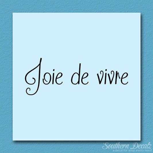 French Joie De Vivre