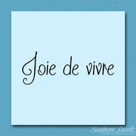 French Joie De Vivre
