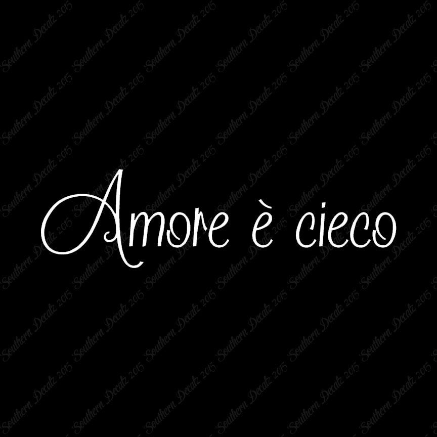 Italian Amore E Cieco