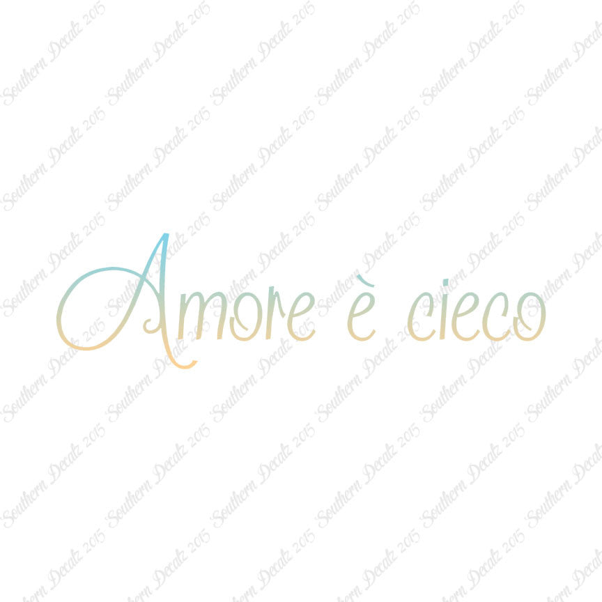 Italian Amore E Cieco