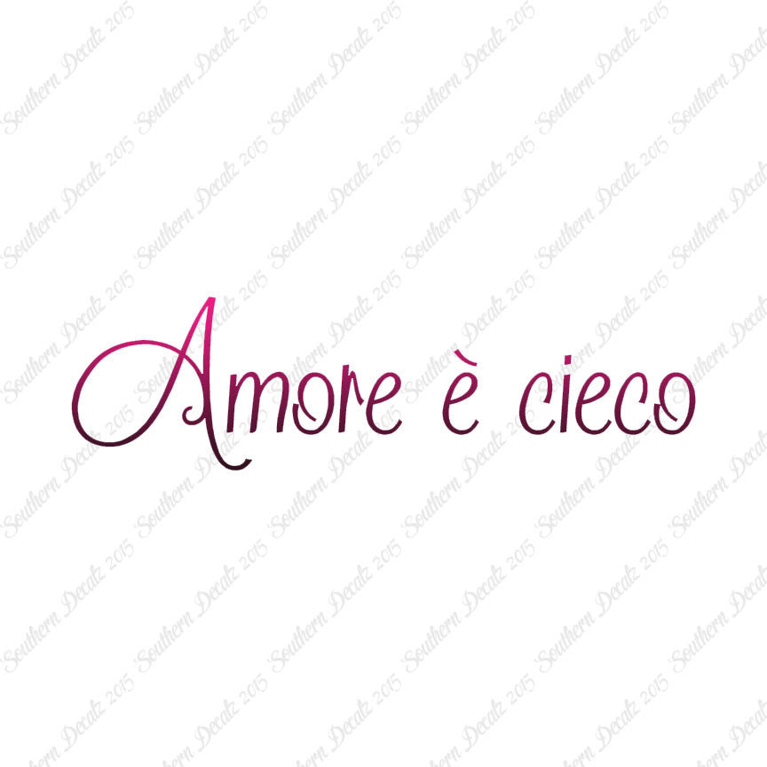 Italian Amore E Cieco