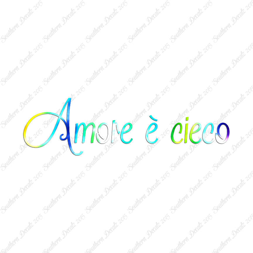 Italian Amore E Cieco