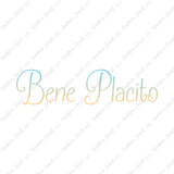 Italian Bene Placito