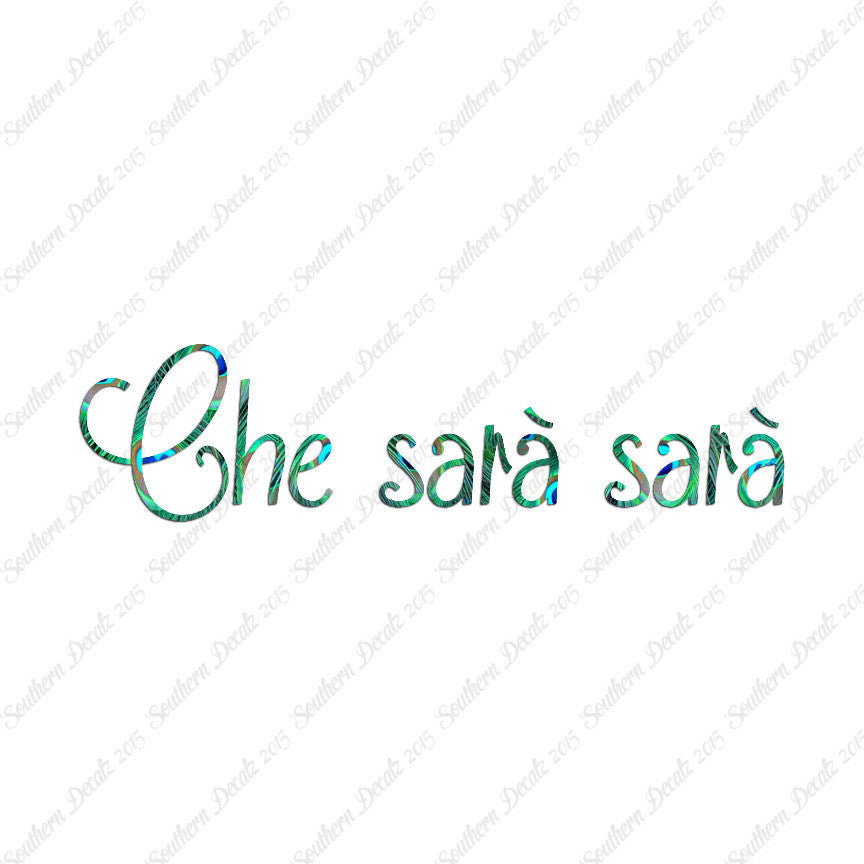 Italian Che Sara Sara
