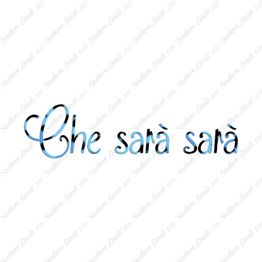 Italian Che Sara Sara