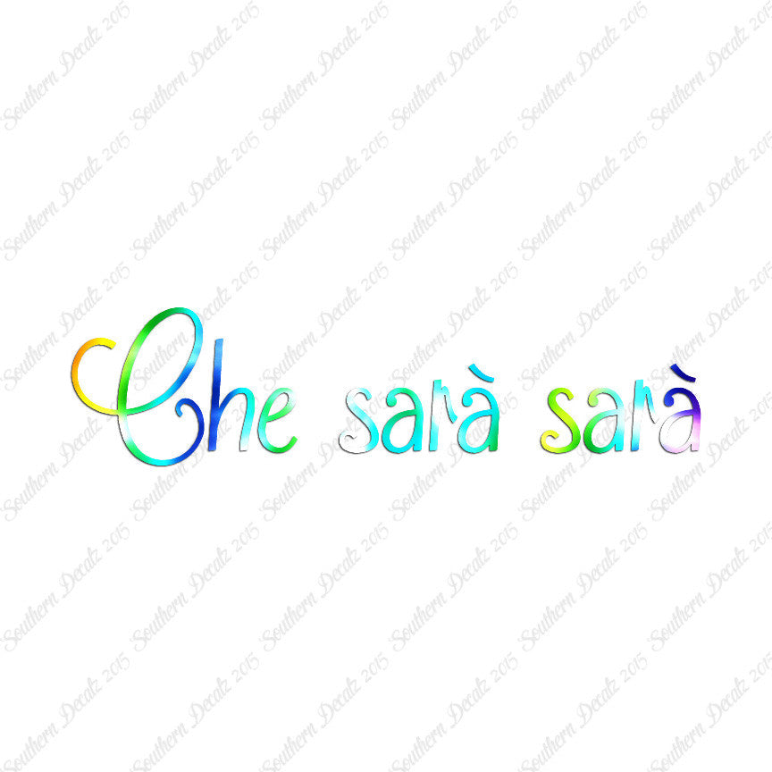 Italian Che Sara Sara
