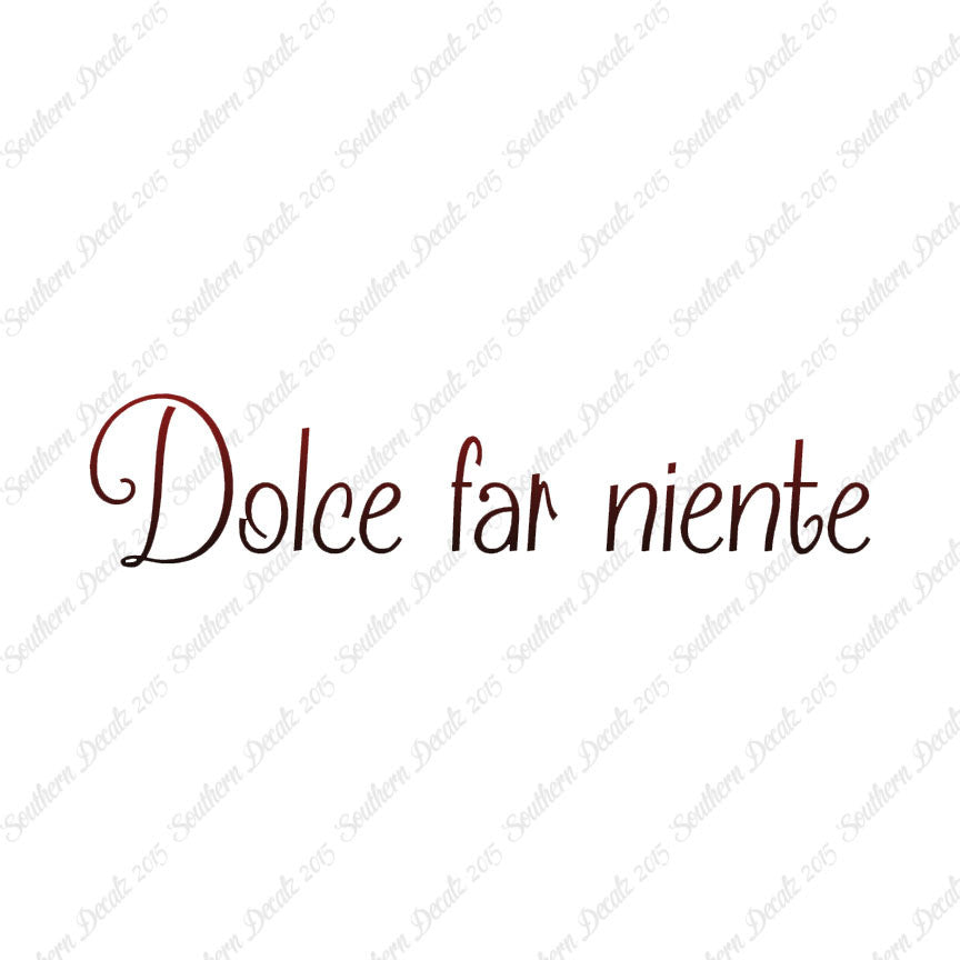Italian Dolce Far Niente