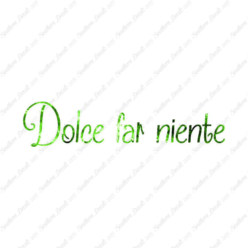 Italian Dolce Far Niente
