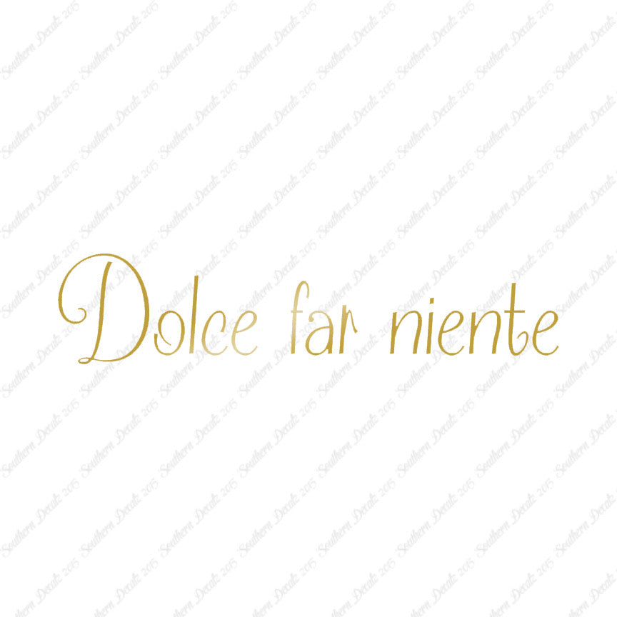 Italian Dolce Far Niente