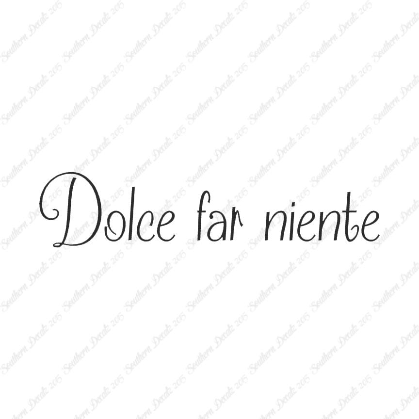 Italian Dolce Far Niente