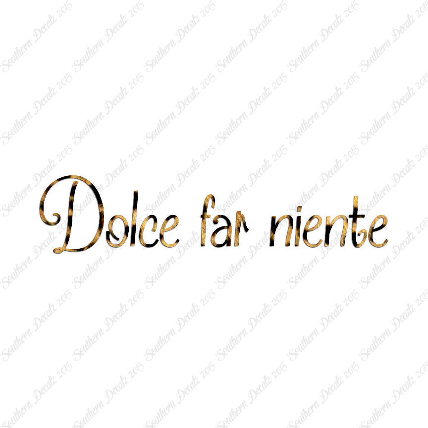 Italian Dolce Far Niente