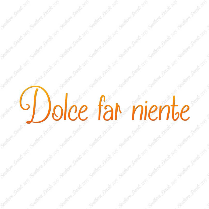 Italian Dolce Far Niente