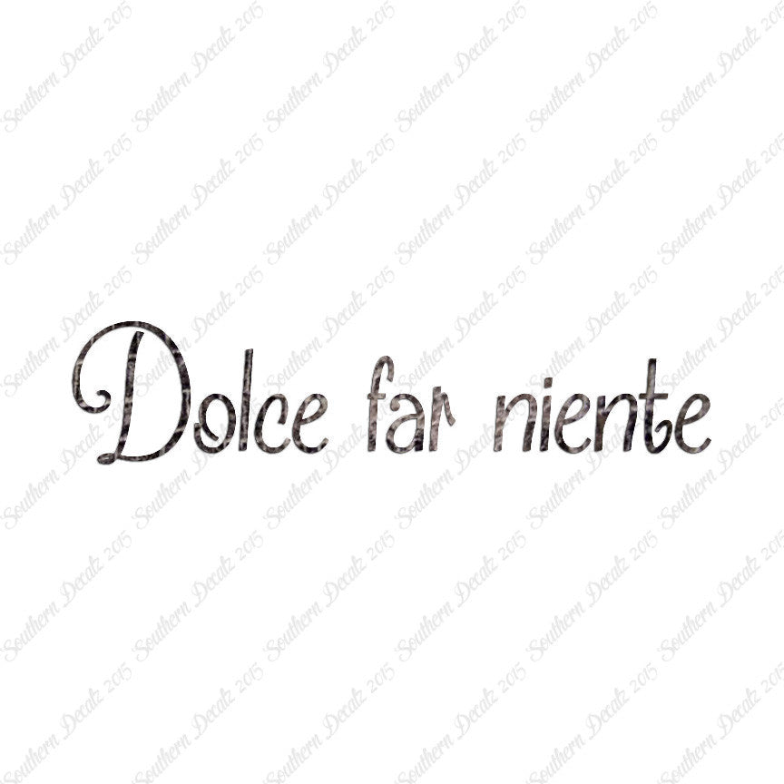 Italian Dolce Far Niente