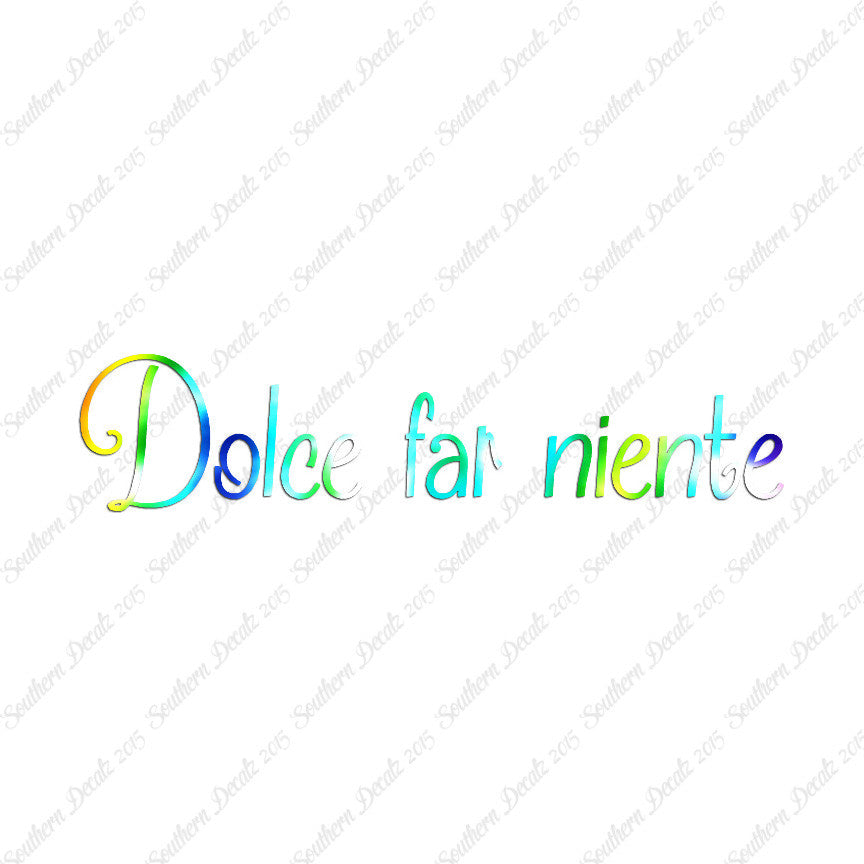 Italian Dolce Far Niente