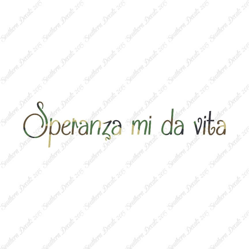 Italian Speranza Mi Da Vita