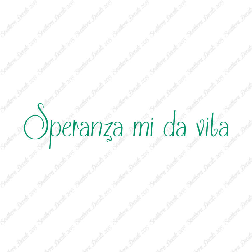 Italian Speranza Mi Da Vita