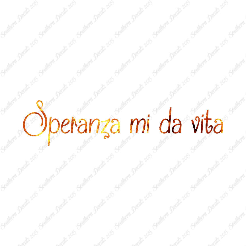 Italian Speranza Mi Da Vita