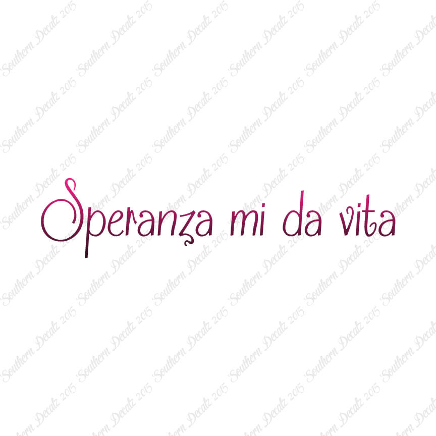 Italian Speranza Mi Da Vita