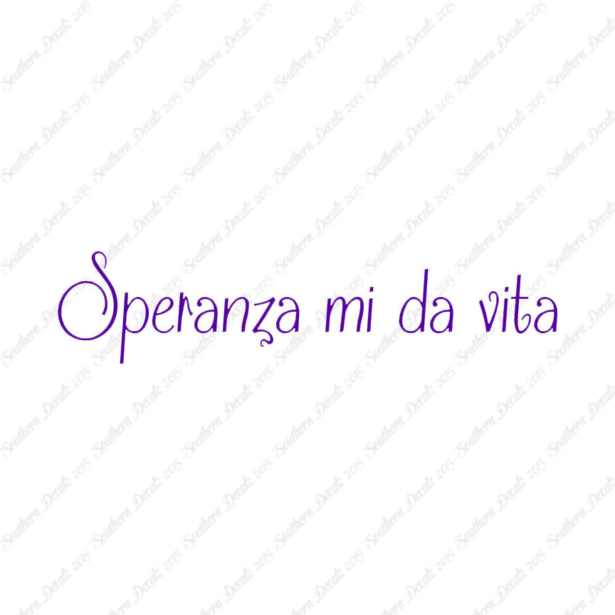 Italian Speranza Mi Da Vita