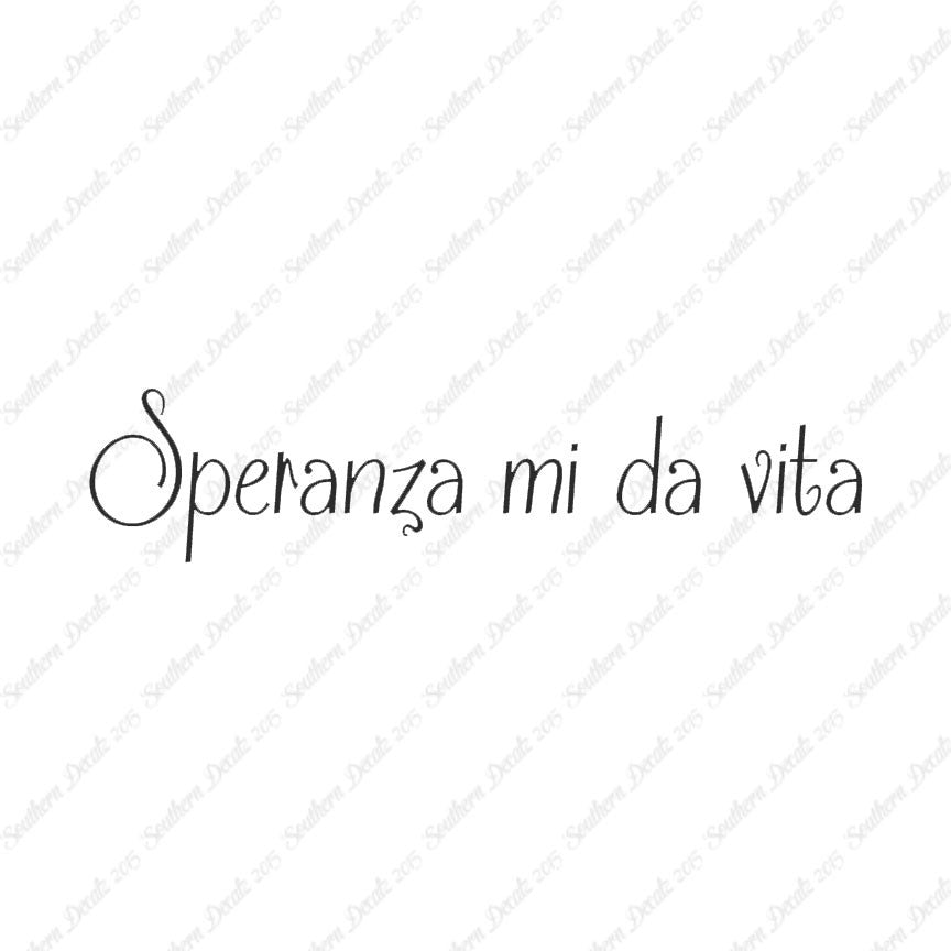 Italian Speranza Mi Da Vita