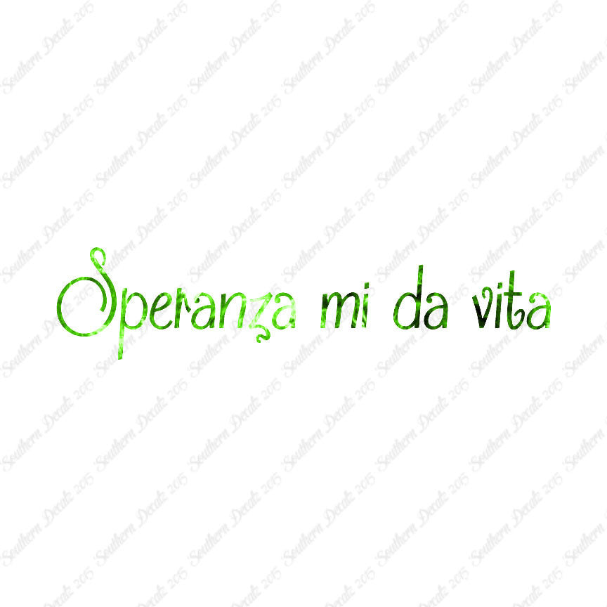Italian Speranza Mi Da Vita