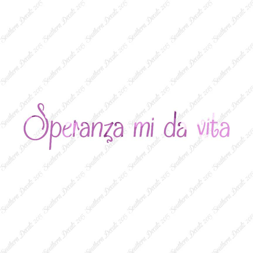 Italian Speranza Mi Da Vita